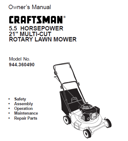 Owner S Manual 5 5 Horsepower 21 Multi Cut Rotary Lawn Mower